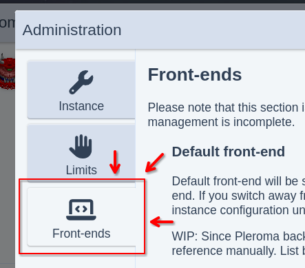 Screenshot of part of PleromaFE Admin Dashboard pointing out the Front-ends tab location